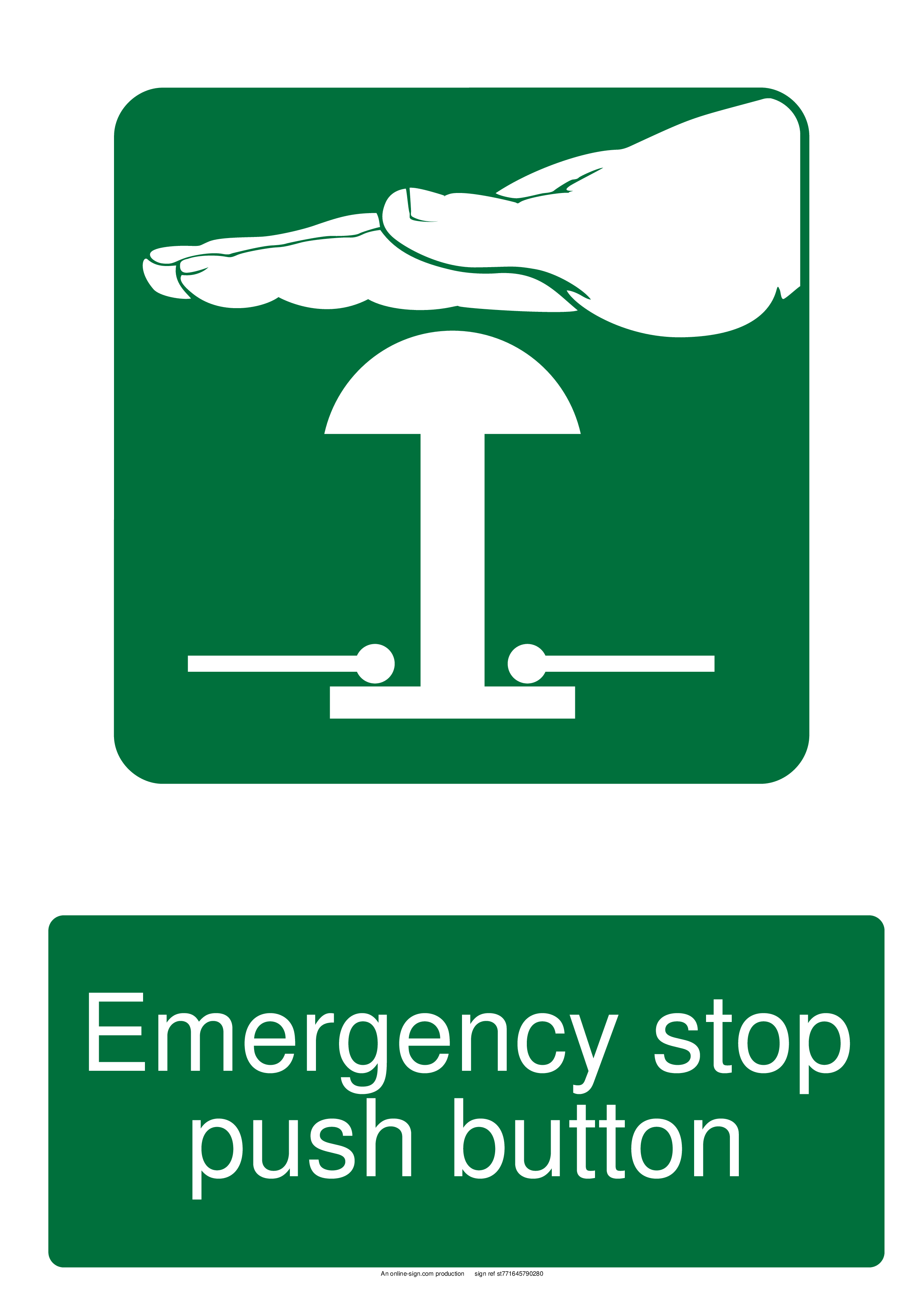 Emergency stop push button sign